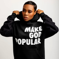 Make God Popular Hoodies (Black & White) - MAKE GOD POPULAR